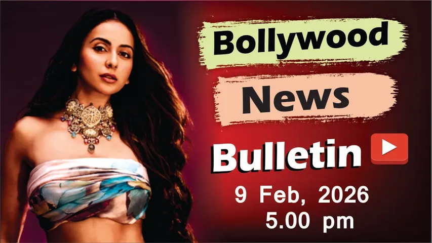 Bollywood Latest News | Rakul Preet Singh | Sara Ali Khan | Dhurandhar 2 Trailer | 9 Feb 2026 | 5 Pm