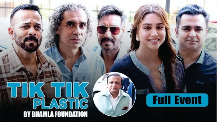 Ajay Devgn, Rohit Shetty, Sharvari Wagh,Imtiaz Ali & More Attend The Global Campaign Tik Tik Plastic