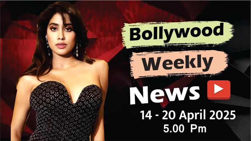 Bollywood Weekly News | Janhvi Kapoor | Rashmika Mandanna | Kareena Kapoor | 14-20 April 2025 | 5 PM