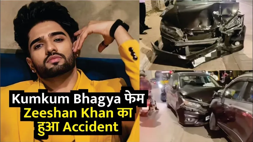 Kumkum Bhagya Fame Zeeshan Khan Road Accident | Zeeshan Khan Accident Video | Kumkum Bhagya