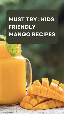 EASY MANGO RECIPES