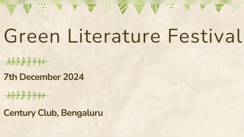 Bengaluru to host fourth ‘Green Literature Festival’ on December 7