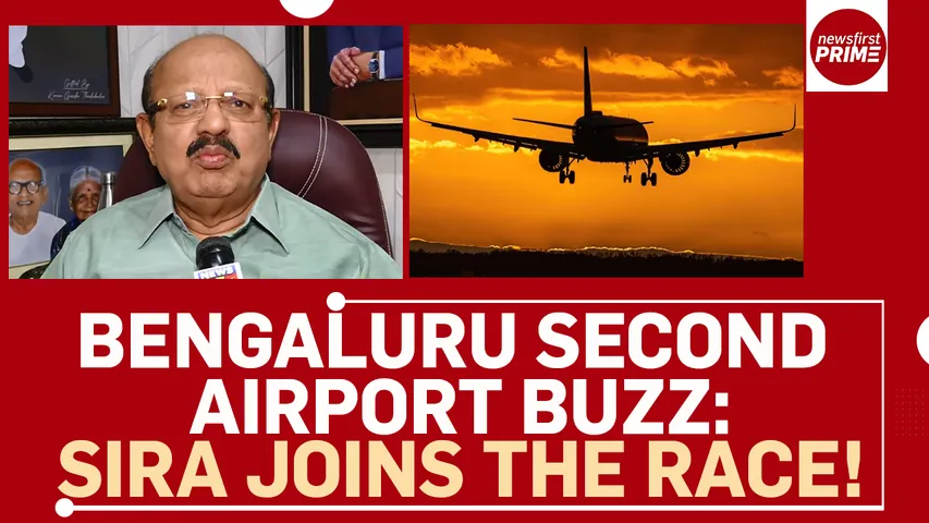 Sira joins race for Bengaluru’s second airport as feasibility study kicks off!