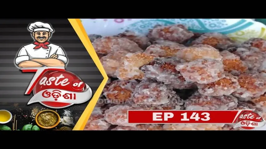 Taste of Odisha Ep 143 | 09 Feb 2019 | Odia Food Recipes - OTV