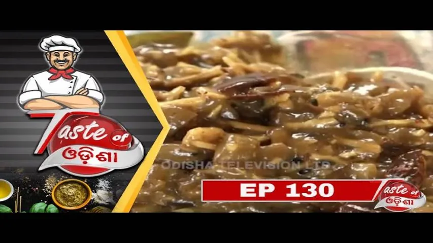 Taste of Odisha 10 Nov 2018 | Odia Food Recipes - OTV