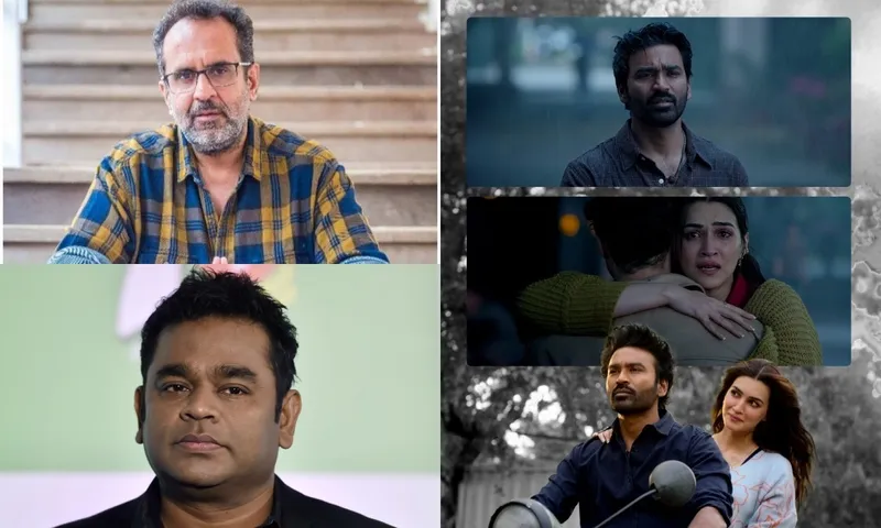Aanand L Rai and A.R. Rahman's Hat-Trick Album ‘Tere Ishk Mein’