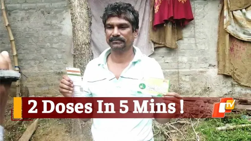 Odisha Man Administered COVID Vaccine Twice In 5 Minutes