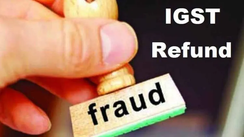 Exporters Used Fake Invoices Worth Rs 3,500 Cr To Claim IGST Refund