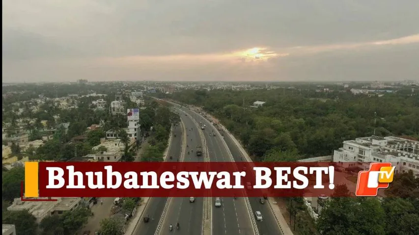 Ease Of Living Index: Odisha's Bhubaneswar 4th Best Liveable City, Tops In Citizen Perception Survey