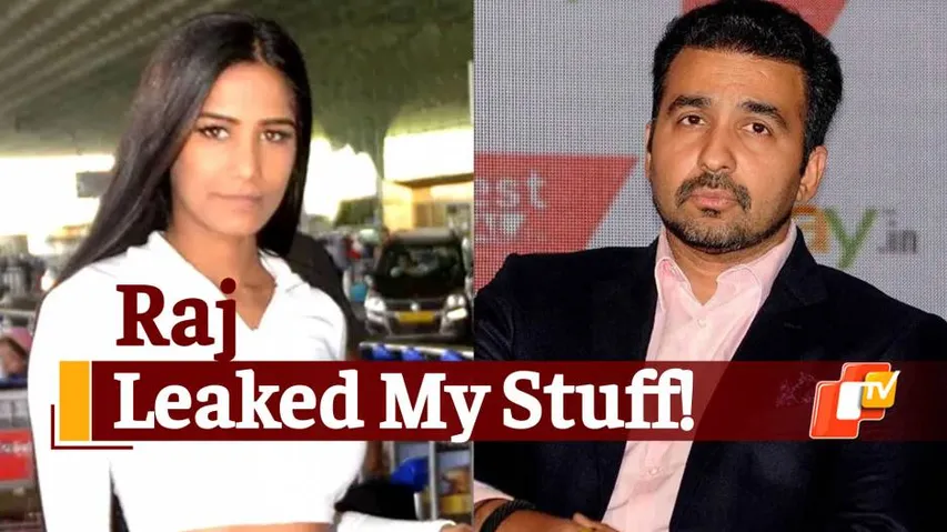 'I Will Strip For You' - Poonam Pandey Claims Raj Kundra Leaked Her Number With This Message