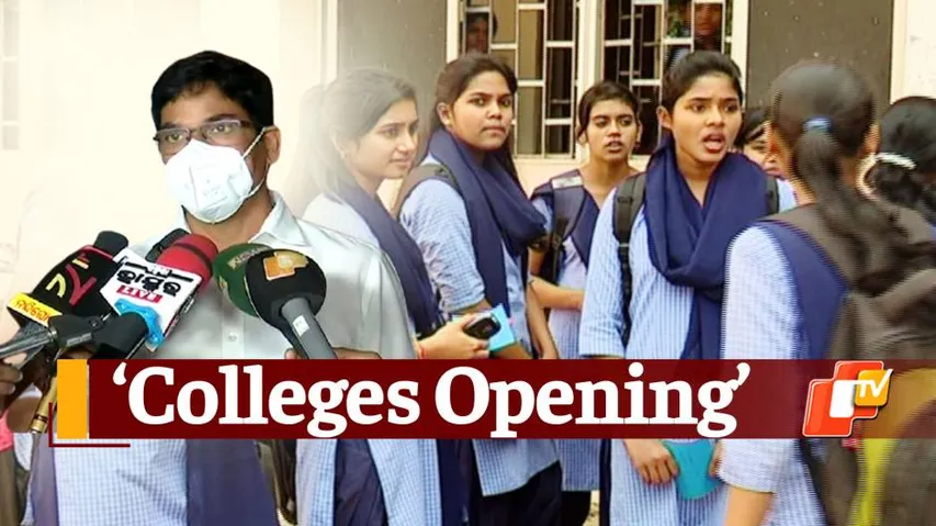 Odisha College Reopening: Minister’s Clarification To Media
