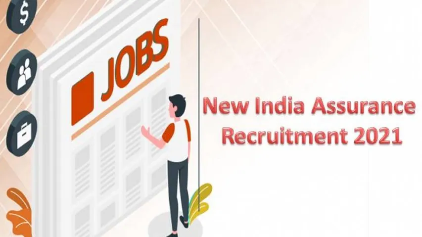 New India Assurance Recruitment 2021: Vacancies Out For 300 Administrative Officers, Salary Upto Rs 