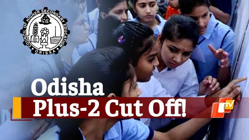 Plus-2 Admissions, Odisha Admissions, CutOff List