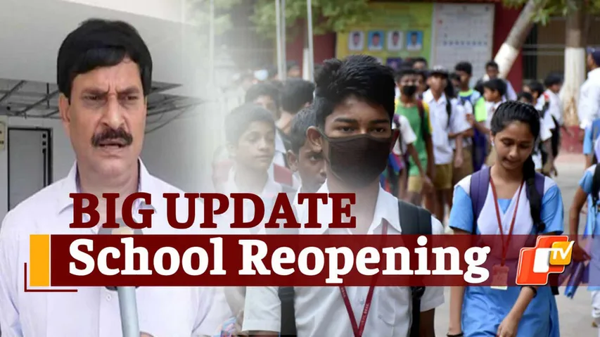 Odisha Schools Will Reopen