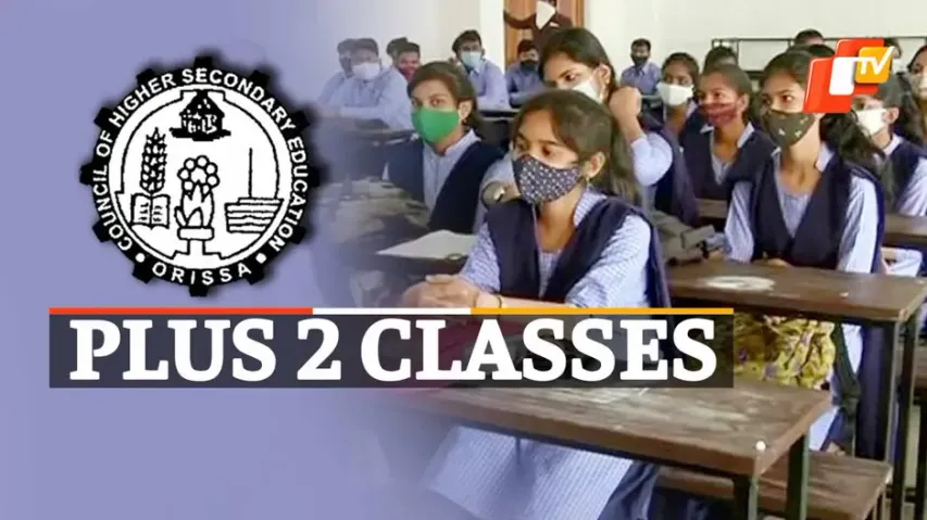 CHSE, Plus2 Classes, OTV News