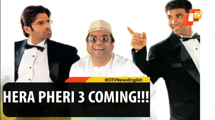 Hera Pheri 3, Hera Pheri, Akshay Kumar, Suniel Shetty