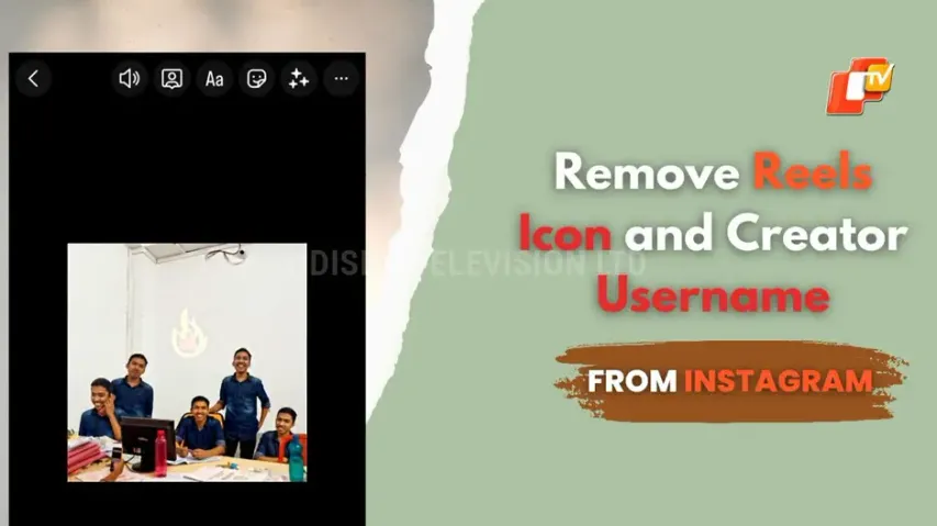 How to remove reels icon and creator username from Instagram stories