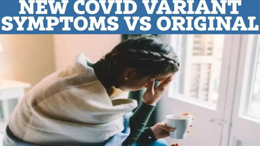 Know How The New UK Strain Symptoms Different From COVID19