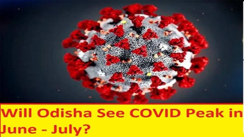 Corona rural spread fear looms large, Odisha peak in June-July!