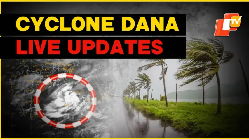 Cyclone Dana LIVE Updates