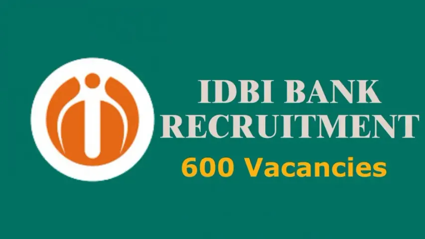 IDBI Recruitment: Apply for 600 posts by Nov 30; Check details