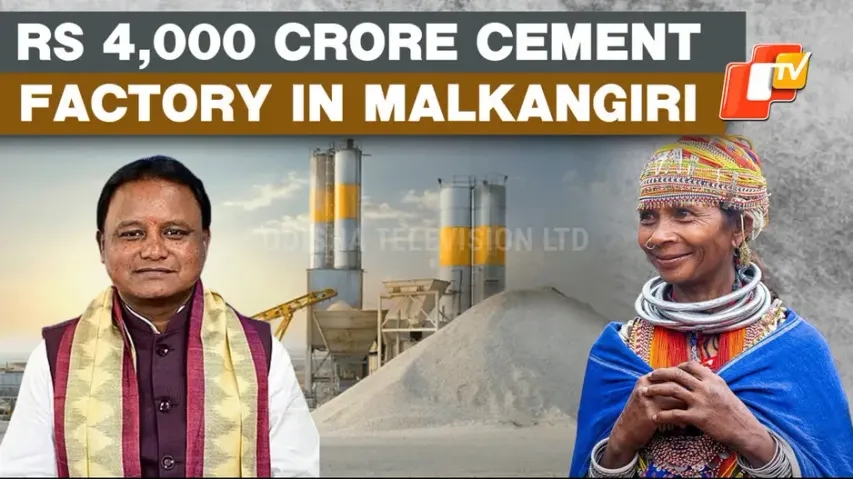 Odisha CM Mohan Majhi Announces Establishment Of Rs 4,000 Crore Cement Factory In Malkangiri 