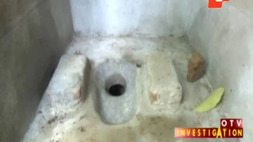 Swacch Bharat toilets in Odisha stink of corruption: OTV Investigation