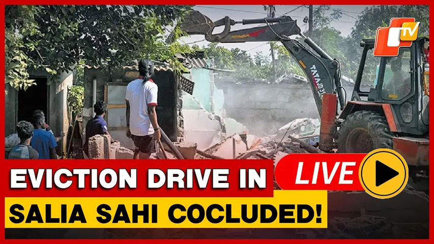 🔴LIVE: Bhubaneswar Salia Sahi Eviction: Morning Visuals From Spot As 562 Structures Cleared