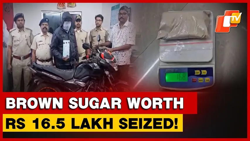 Enforcement Team Seizes Brown Sugar Worth Rs 16.5 Lakh From Odisha’s Balasore, Probe Underway