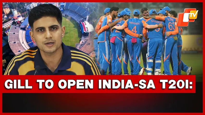 India Vs South Africa T20I: Gill Likely To Open Innings As Barabati Eyes ‘Error-Free’ Start