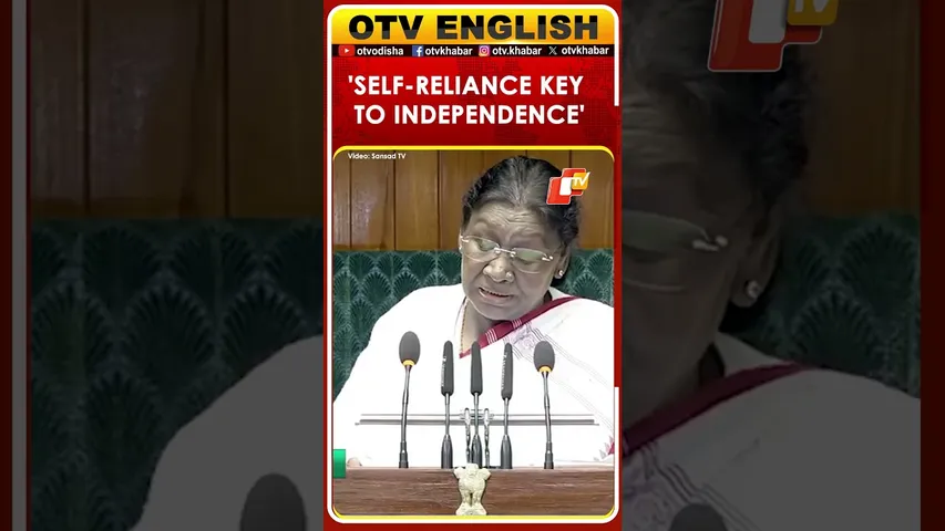 President Murmu Says Self-Reliance Key To True Independence, Highlights Make In India Success
