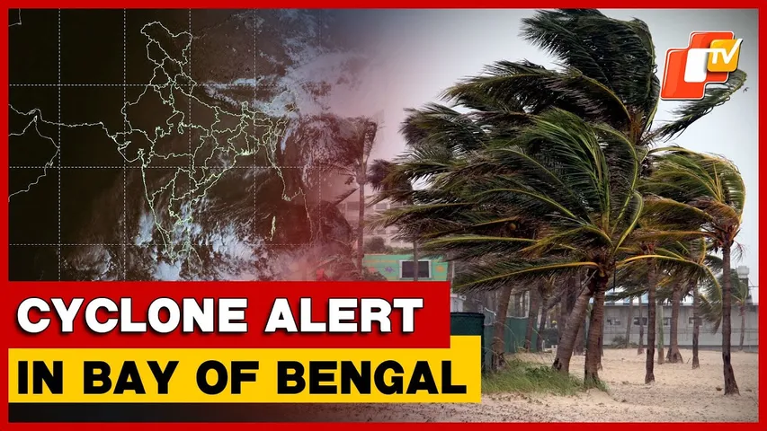 Low-Pressure Area Over Bay of Bengal Likely To Intensify Into Cyclone