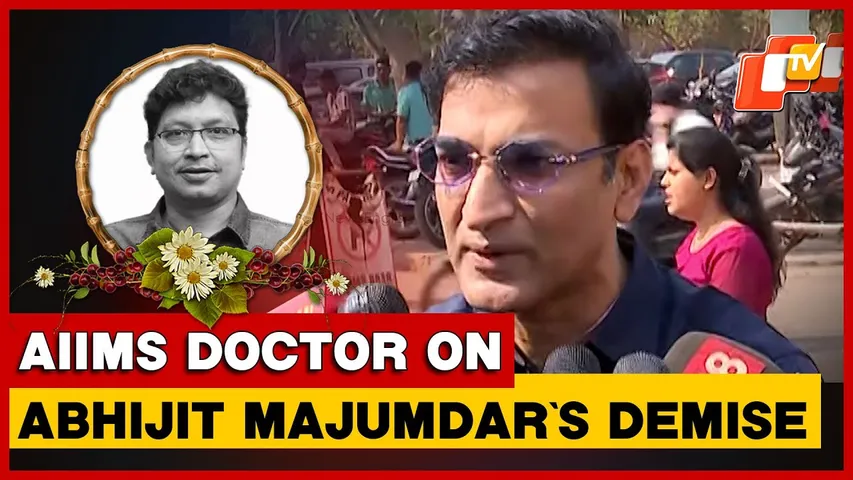 Abhijit Majumdar Was Out Of Immediate Danger, But Condition Not Stable: AIIMS Doctor