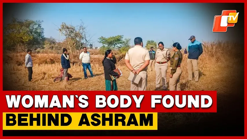 Woman Found Dead Behind Kalpataru Ashram In Odisha’s Sundargarh; Murder Suspected