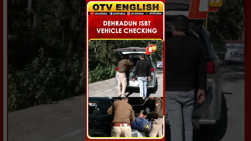 Police Conduct Checking Of Vehicles Near The Dehradun ISBT, Following Delhi Blast Incident | OTV