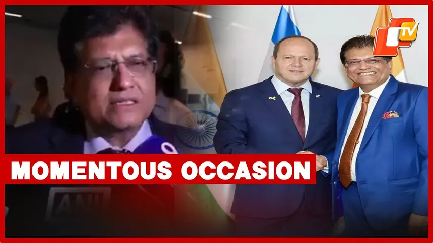 Union Minister Piyush Goyal On Agreement For Comprehensive Partnership With Israel