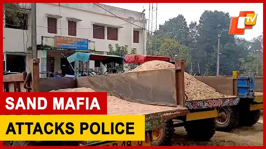 Sand Mafia Attacks Police During Vehicle Seizure In Odisha’s Jagatsinghpur