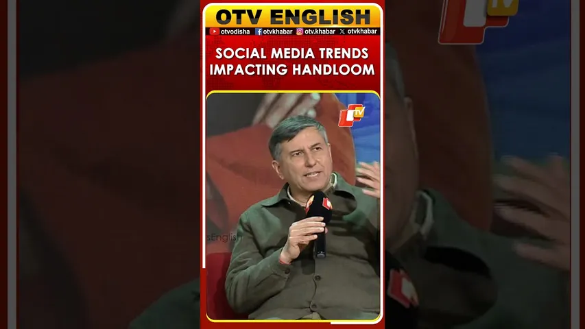 Youngsters Confused Because Of Social Media Trends Should Give Importance To Handloom | OTV