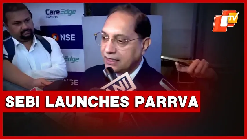 Past Returns Matter: SEBI Chairman On PaRRVA Launch