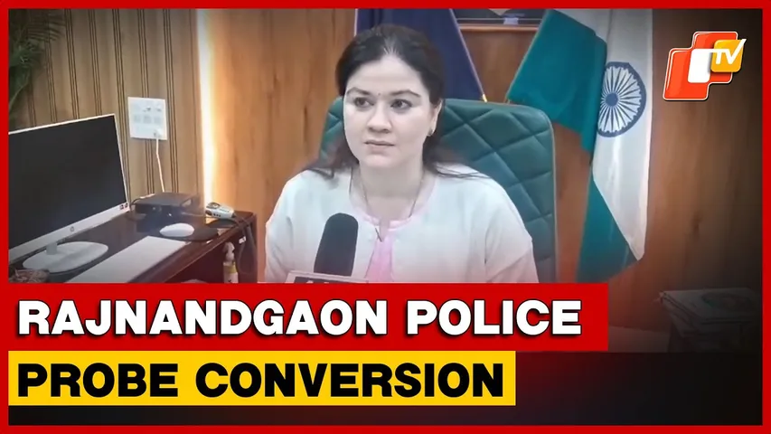 Rajnandgaon Police Probe Conversion, Minors Case: SP Sharma