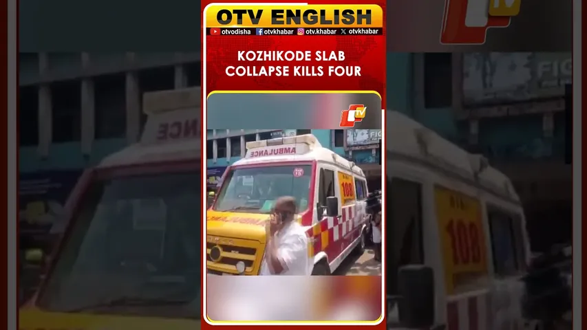 Kozhikode: Slab Collapse In Corporation Building Kills Four, Injures Two | OTV