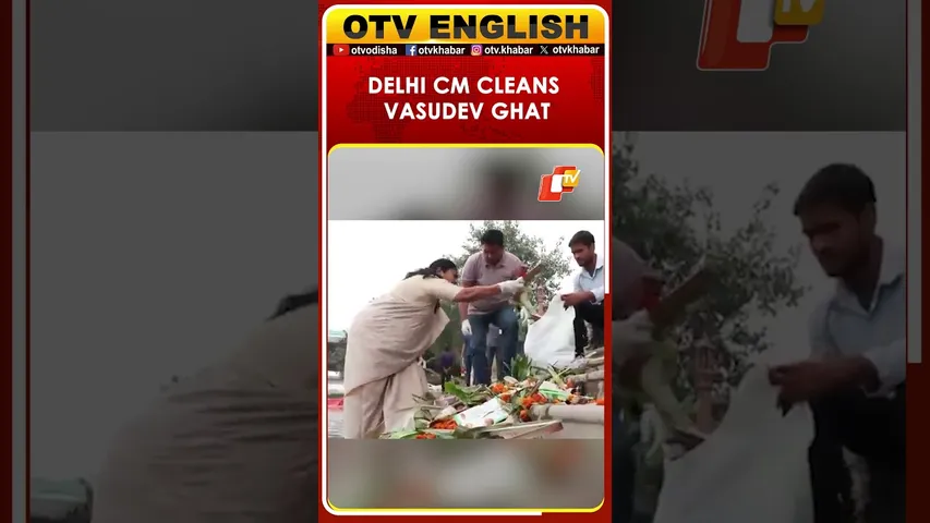 Delhi CM Rekha Gupta Leads Cleanliness Drive At Vasudev Ghat | OTV