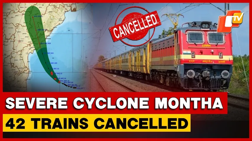 Severe Cyclone Montha: 42 Trains Cancelled, Helpline Numbers Issued