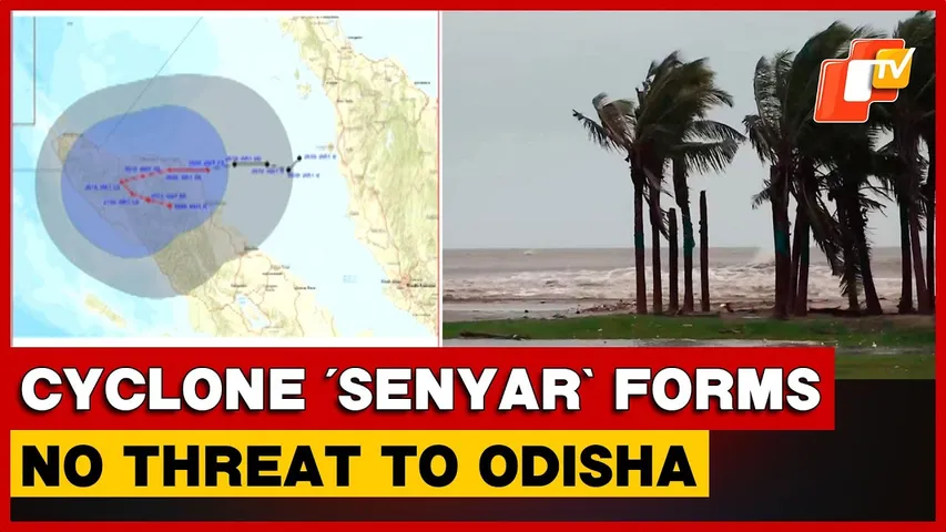 Cyclone ‘Senyar’ Forms Near Bay Of Bengal, IMD Rules Out Impact On Odisha