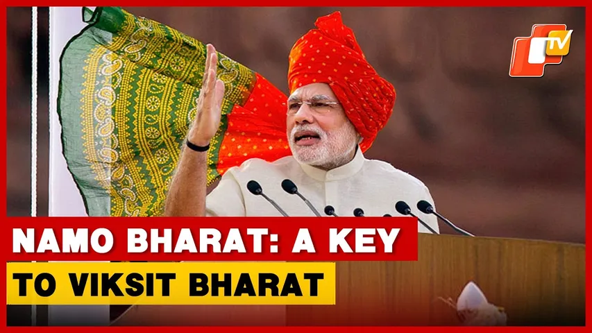 PM Modi Calls Namo Bharat & Metro Launch A Step Towards Viksit Bharat | OTV