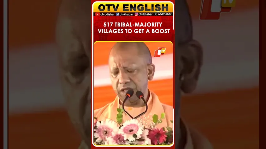 UP Pushes Development In 517 Tribal-Majority Villages Under PM Janman Yojana
