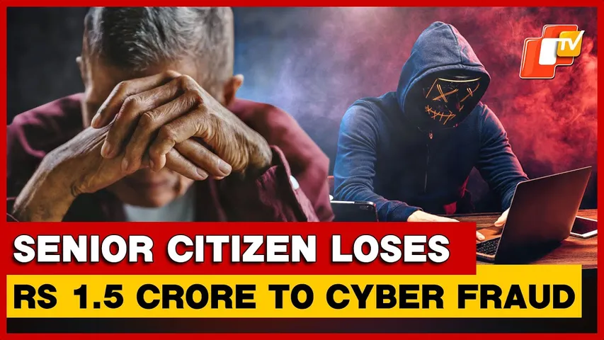 Cybercriminals Pose As Customs Officials, Dupe Senior Citizen Of Rs 1.5 Crore In Bhubaneswar