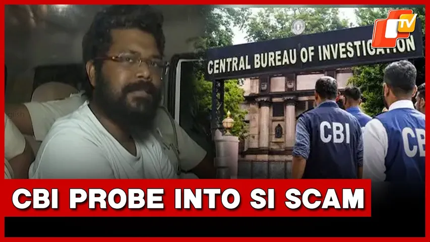 Centre Issues Notification For CBI Probe Into Odisha Police SI Recruitment Scam | OTV