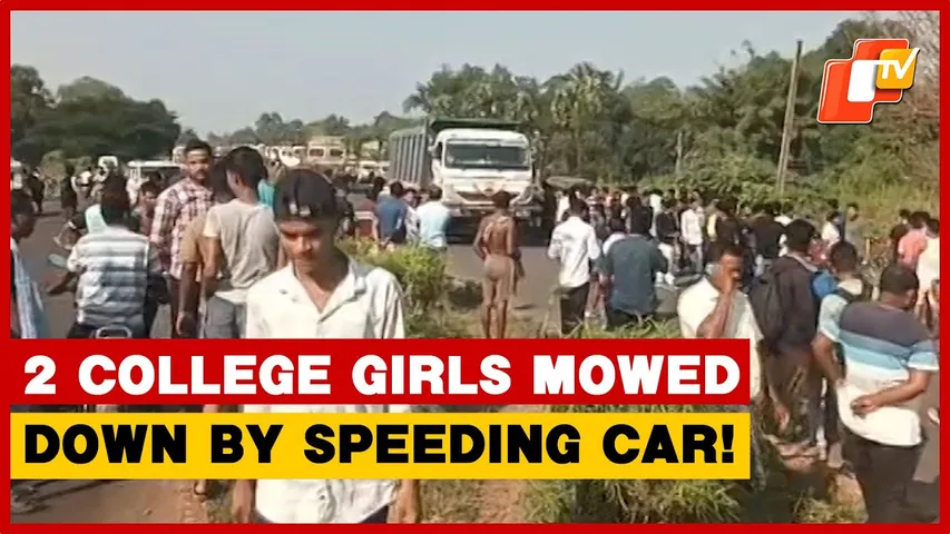 Keonjhar Horror: Speeding Car Mows Down Two College Girls On NH-20