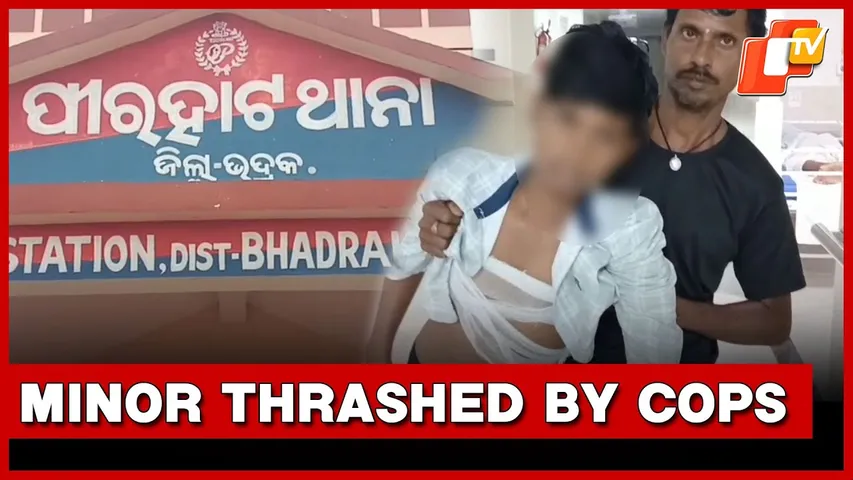 Minor Boy Brutally Assaulted By Police In Bhadrak | OTV